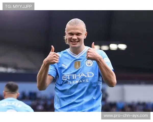 哈兰德禁区抢点破门延续进球纪录